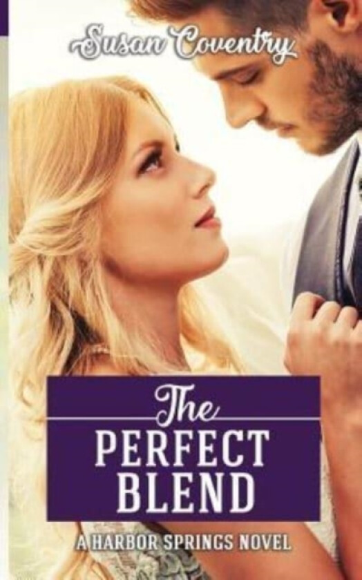 The Perfect Blend av Susan Coventry (Paperback)