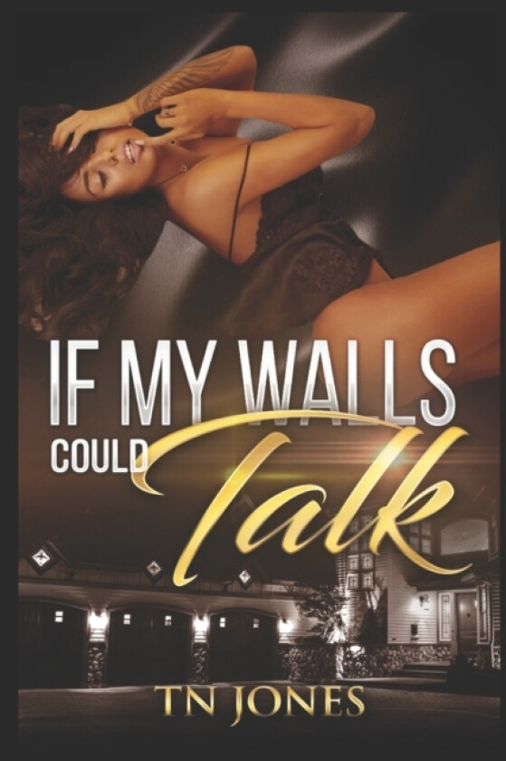 If My Walls Could Talk av Tn Jones (Paperback)