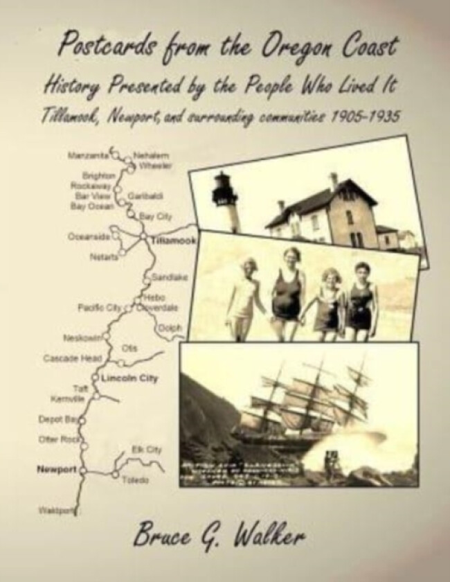 Postcards from the Oregon Coast av Bruce G Walker (Paperback)