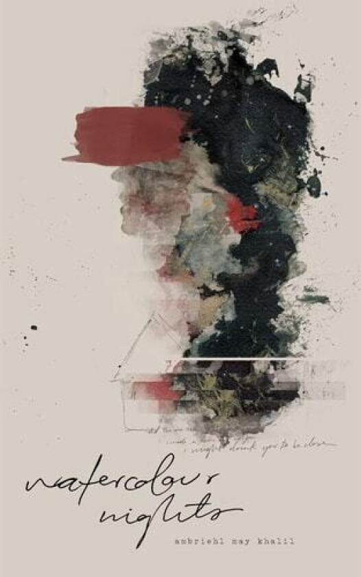 Watercolour Nights av Ambriehl May Khalil (Paperback)