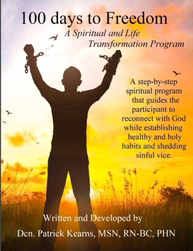 100 days to Freedom av Deacon Patrick Kearns (Paperback)