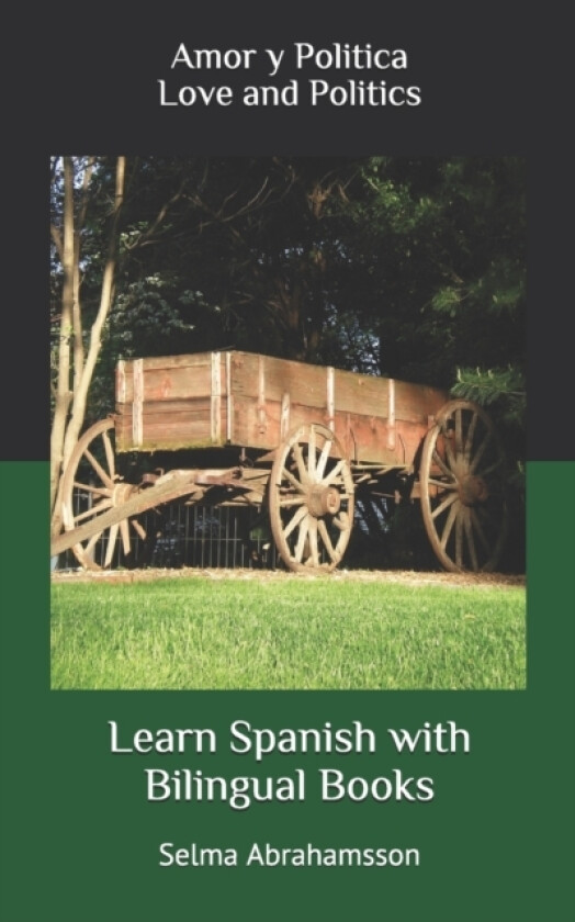 Learn Spanish with Bilingual Books av Selma Abrahamsson (Paperback)