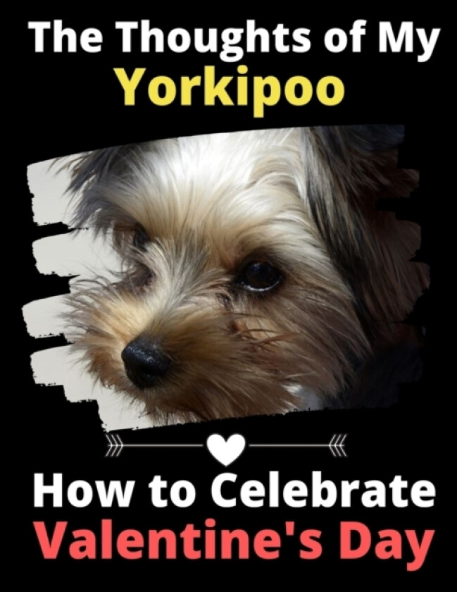 The Thoughts of My Yorkipoo av Brightview Activity Books (Paperback)