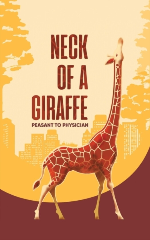 Neck of a Giraffe av Josephine PH D Okoronkwo (Paperback)