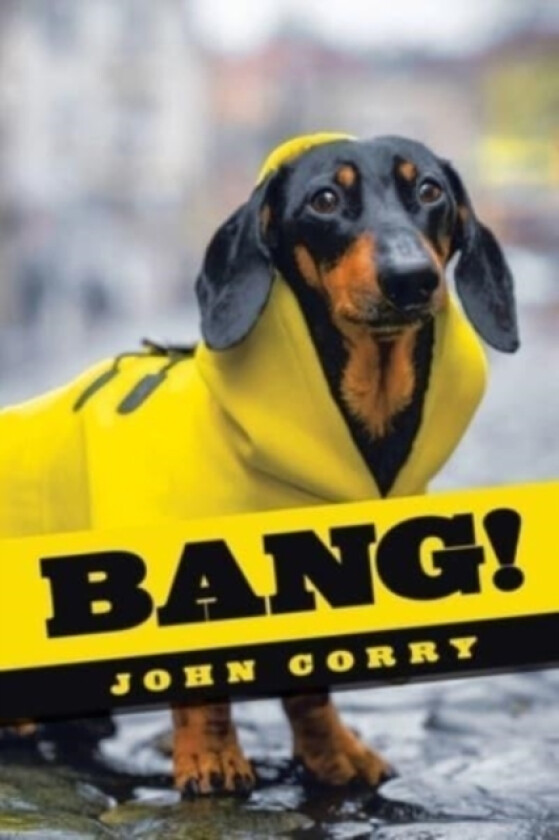 Bang! av John Corry (Paperback)