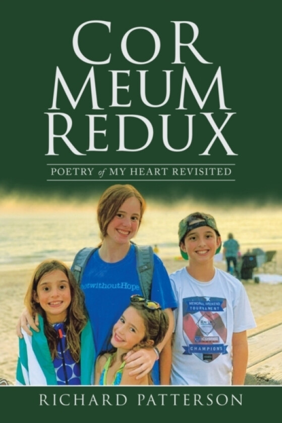 Cor Meum Redux av Richard Patterson (Paperback)