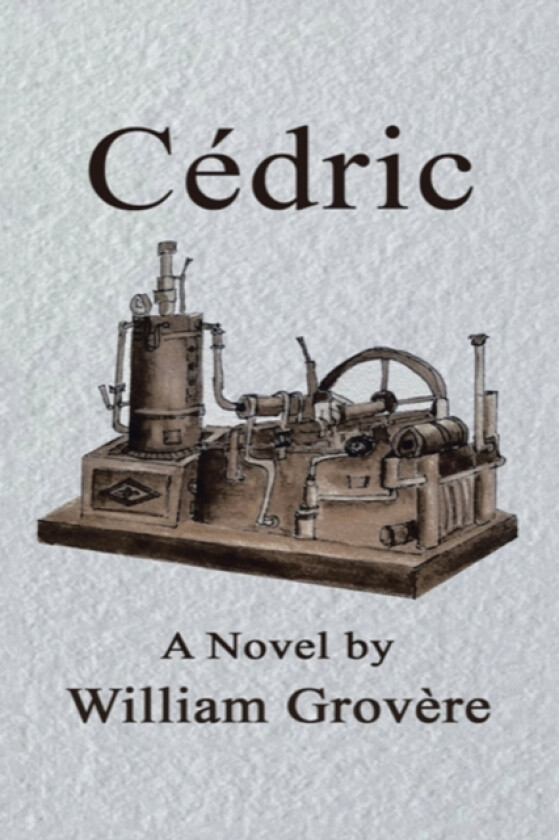 Cedric av William Grovere (Paperback)