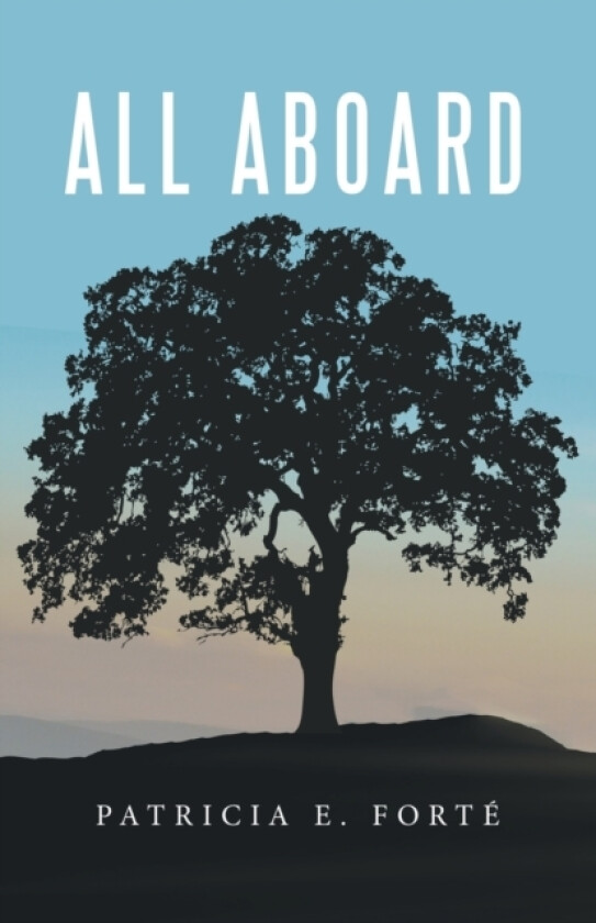 All Aboard av Patricia E Forte (Paperback)