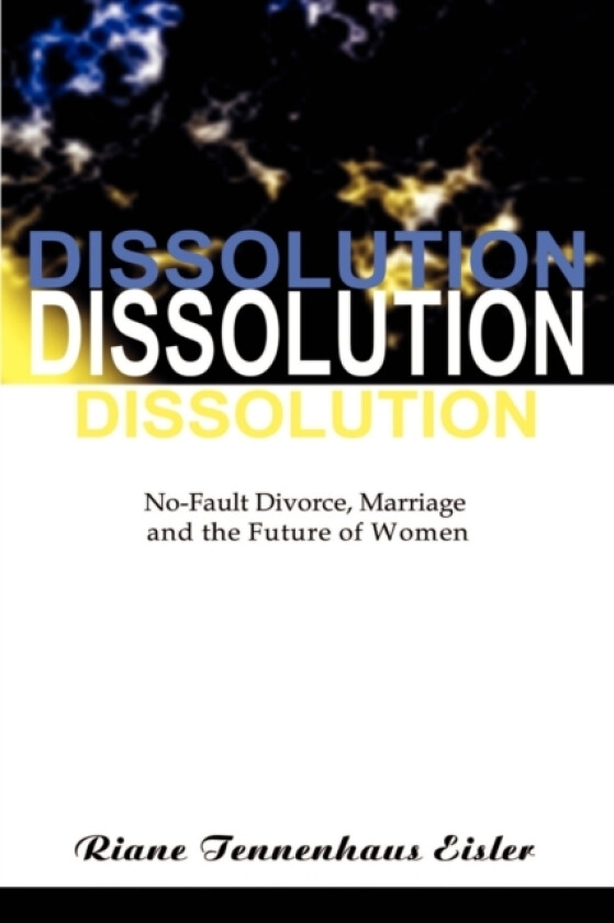Dissolution av Riane Tennenhaus Eisler (Paperback)