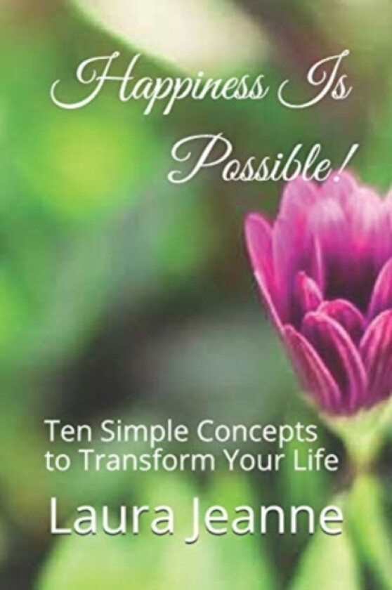 Happiness Is Possible! av Laura Jeanne (Paperback)