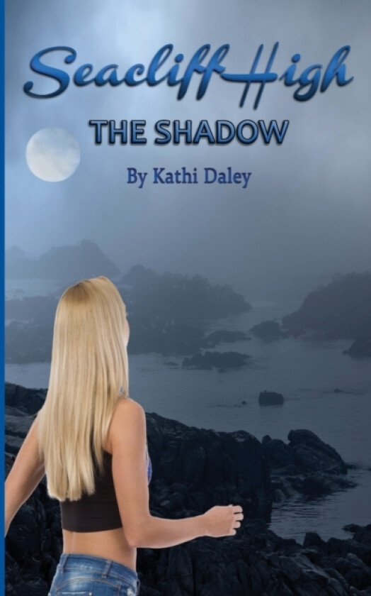 The Shadow av Kathi Daley (Paperback)