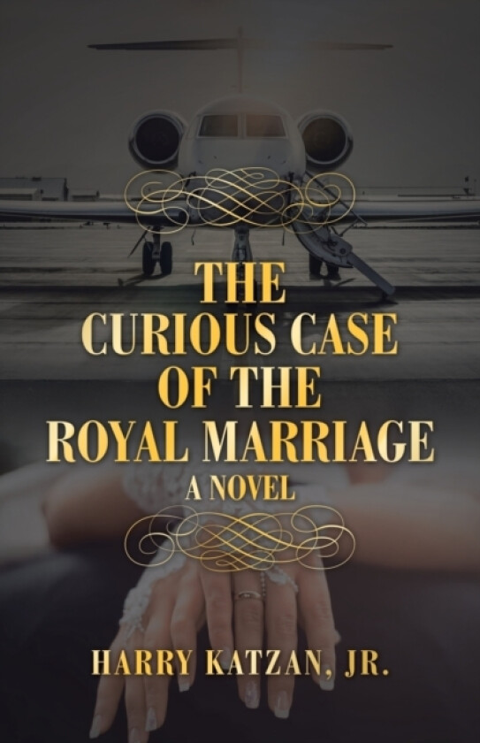 The Curious Case of the Royal Marriage av Harry Katzan (Paperback)