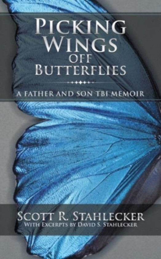 Picking Wings Off Butterflies av Scott R Stahlecker (Paperback)