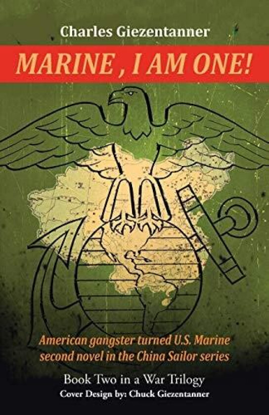 “Marine” I Am One av Charles Giezentanner (Paperback)