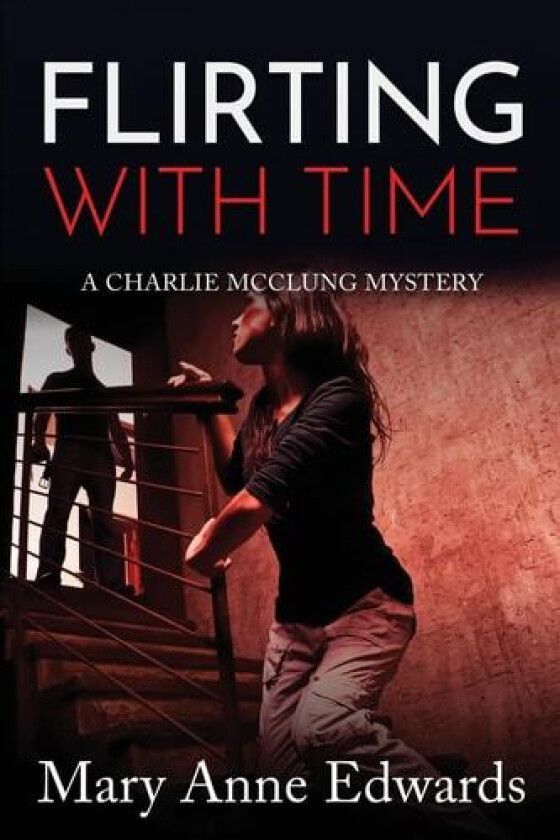 Flirting With Time av Mary Anne Edwards (Paperback)