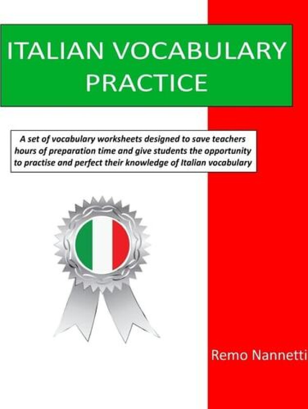 Italian Vocabulary Practice av Remo Nannetti (Paperback)