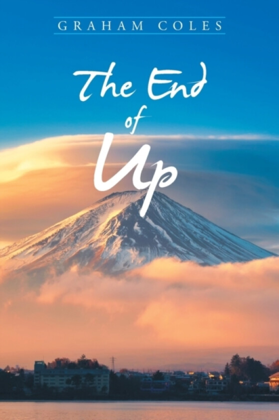 The End of Up av Graham Coles (Paperback)
