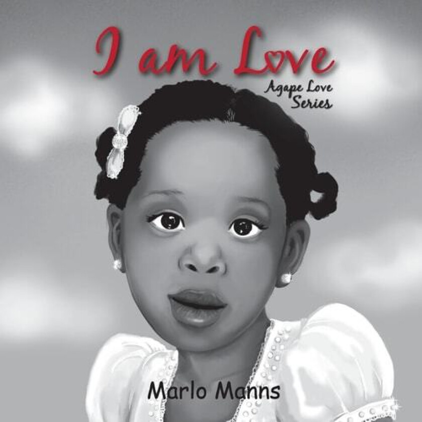 I am Love av Marlo Manns (Paperback)