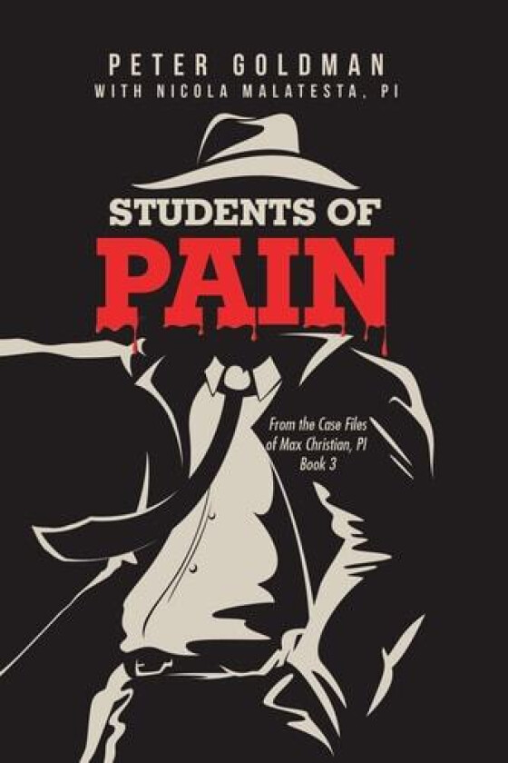 Students of Pain av Peter Goldman, Pi Nicola Malatesta (Paperback)