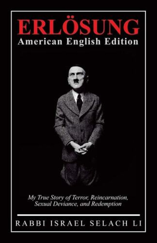 ERLӦSUNG American English Edition av Rabbi Israel Selach Li (Paperback)