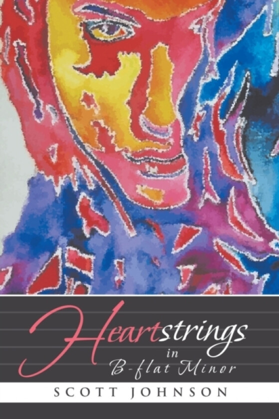 Heartstrings in B-flat Minor av Scott Johnson (Paperback)