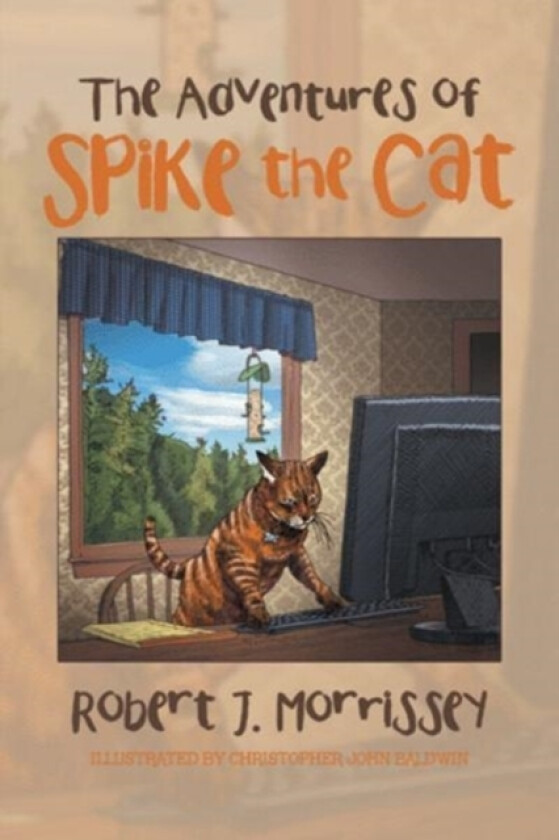 The Adventures of Spike the Cat av Robert J Morrissey (Paperback)