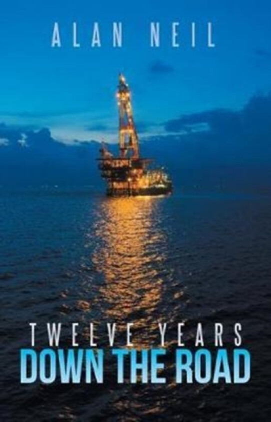 Twelve Years Down the Road av Alan Neil (Paperback)