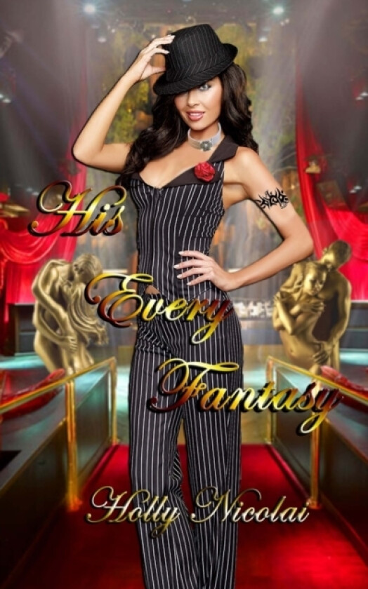 His Every Fantasy av Holly Nicolai (Paperback)