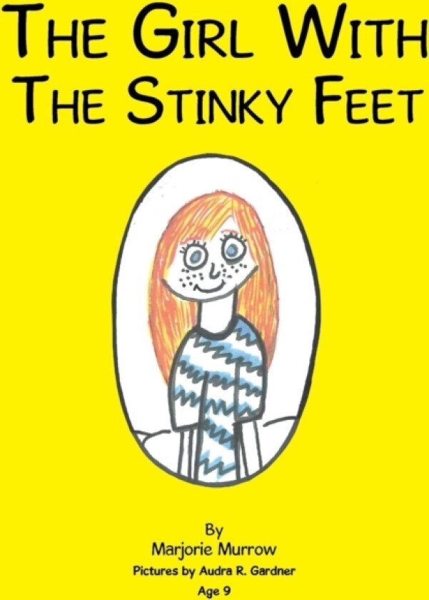 The Girl with the Stinky Feet av Marjorie Murrow (Paperback)