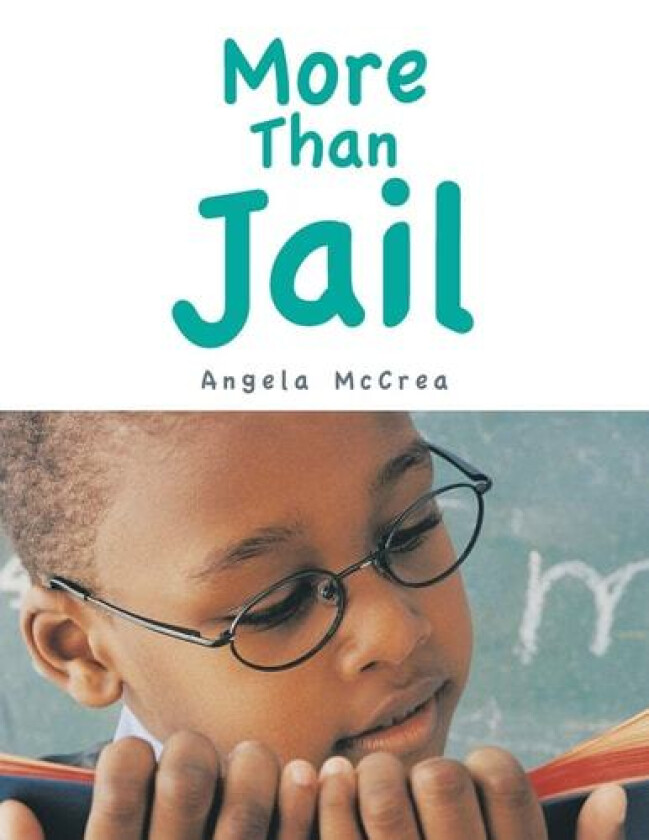 More Than Jail av Angela McCrea (Paperback)