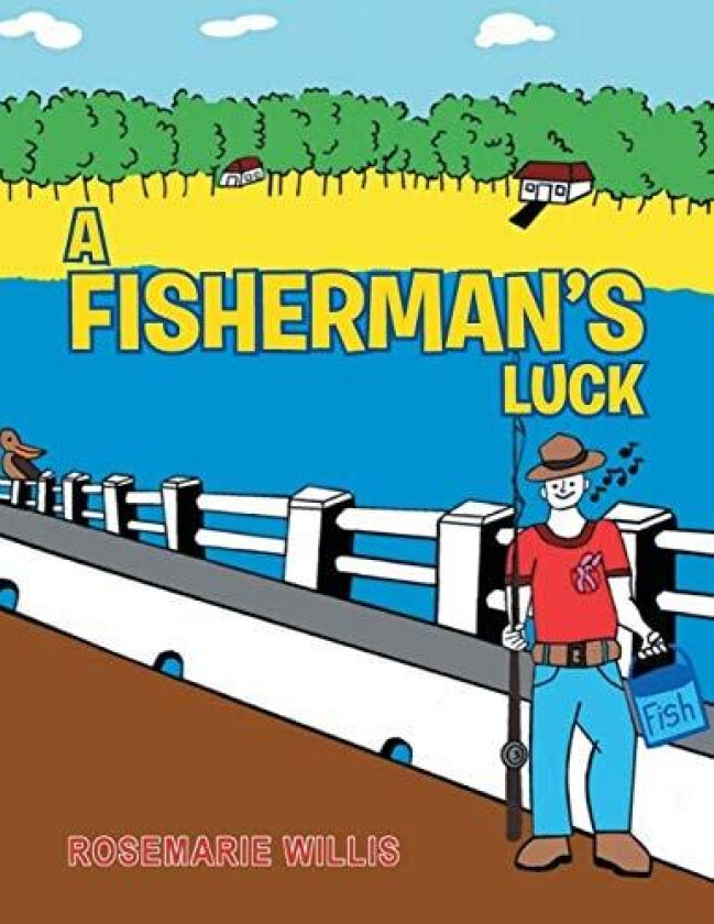 A Fisherman's Luck av Rosemarie Willis (Paperback)