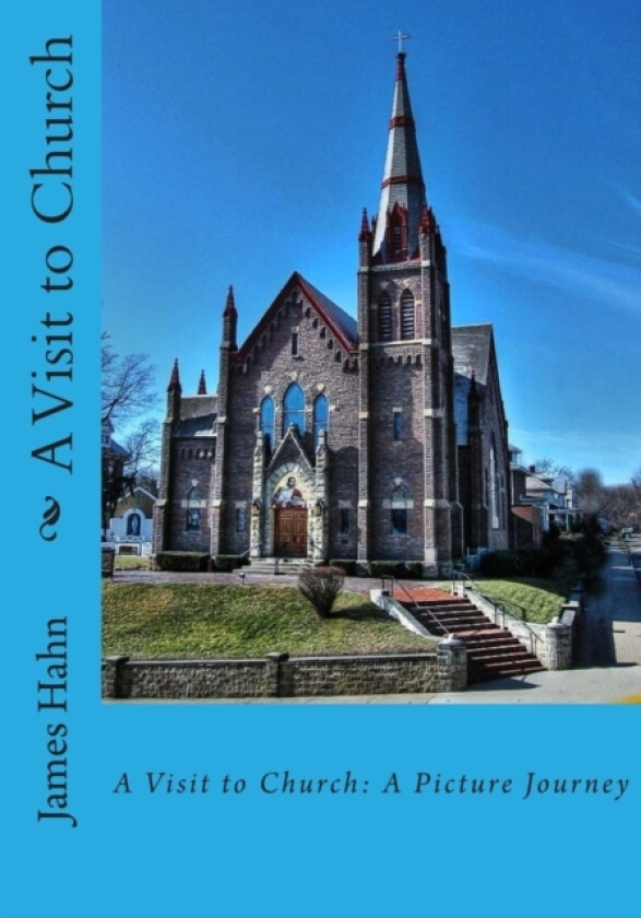 A Visit to Church av Professor James Hahn (Paperback)