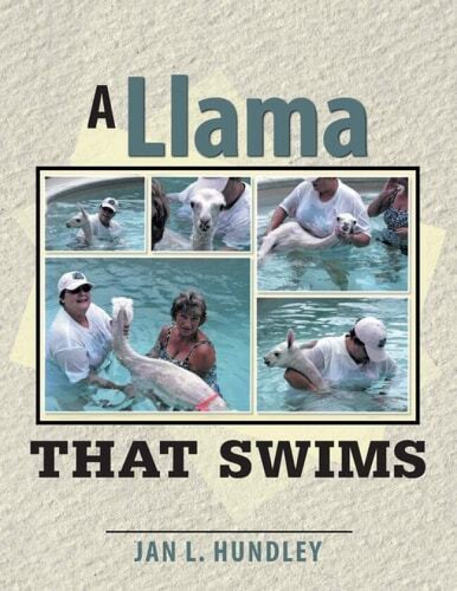 A Llama That Swims av Jan L Hundley (Paperback)