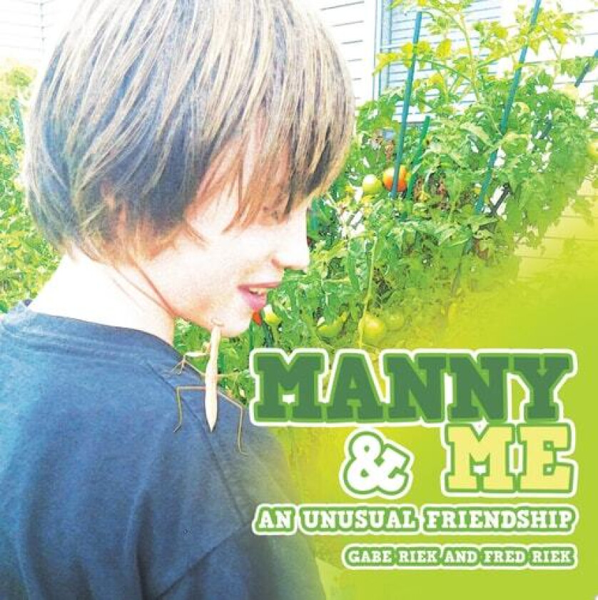 Manny & Me av Gabe Riek, Fred Riek (Paperback)