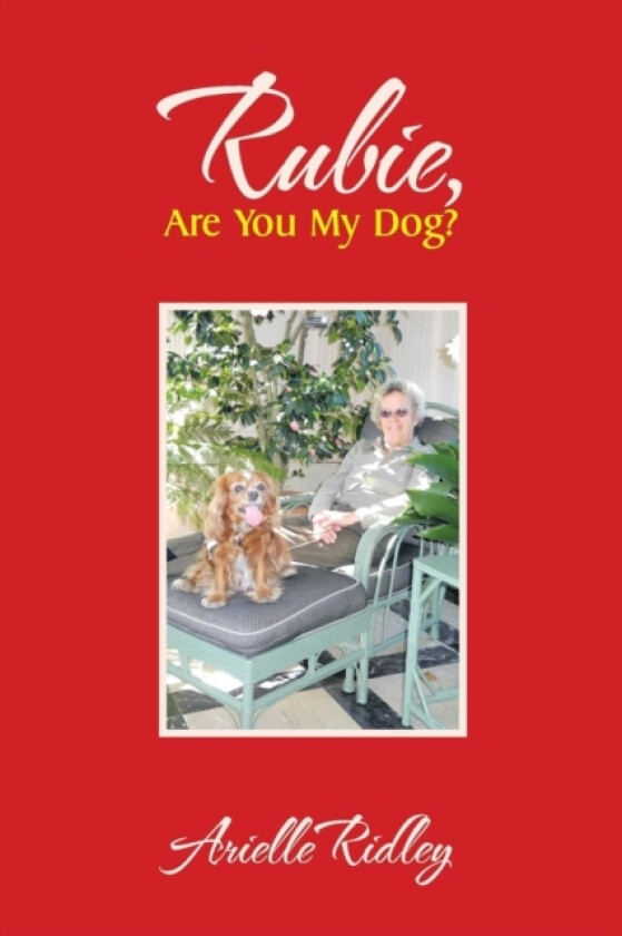 Rubie, Are You My Dog? av Arielle Ridley (Paperback)
