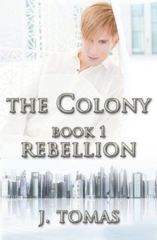 The Colony Book 1 av J Tomas (Paperback)