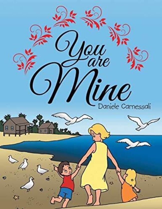 You Are Mine av Daniele Carnessali (Paperback)