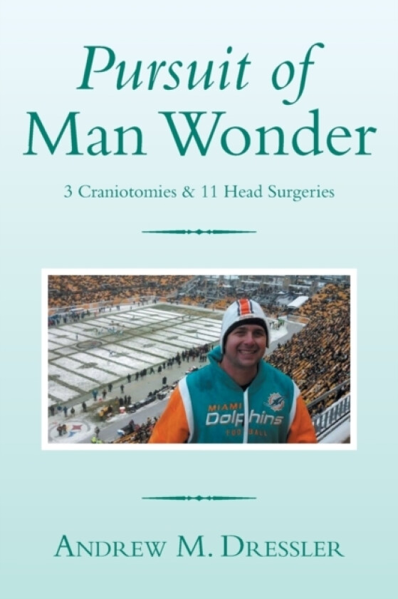 Pursuit of Man Wonder av Andrew M Dressler (Paperback)
