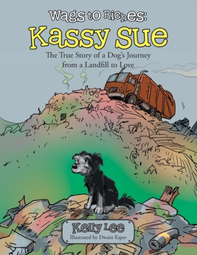 Wags to Riches av Kelly Lee (Paperback)