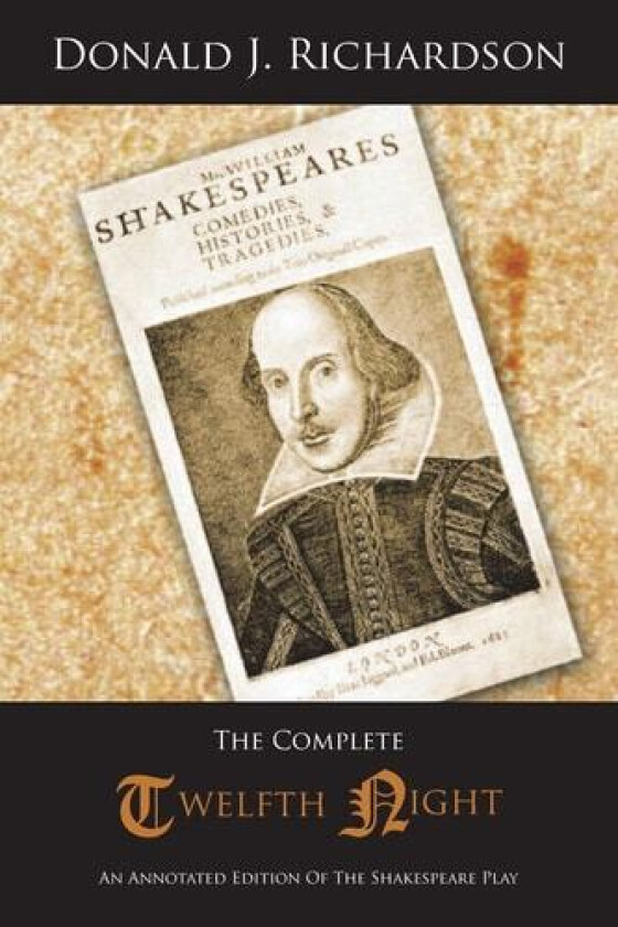 The Complete Twelfth Night av Donald J. Richardson (Paperback)