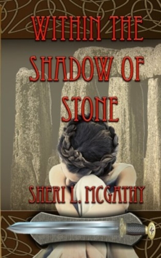 Within the Shadow of Stone av Sheri L McGathy (Paperback)