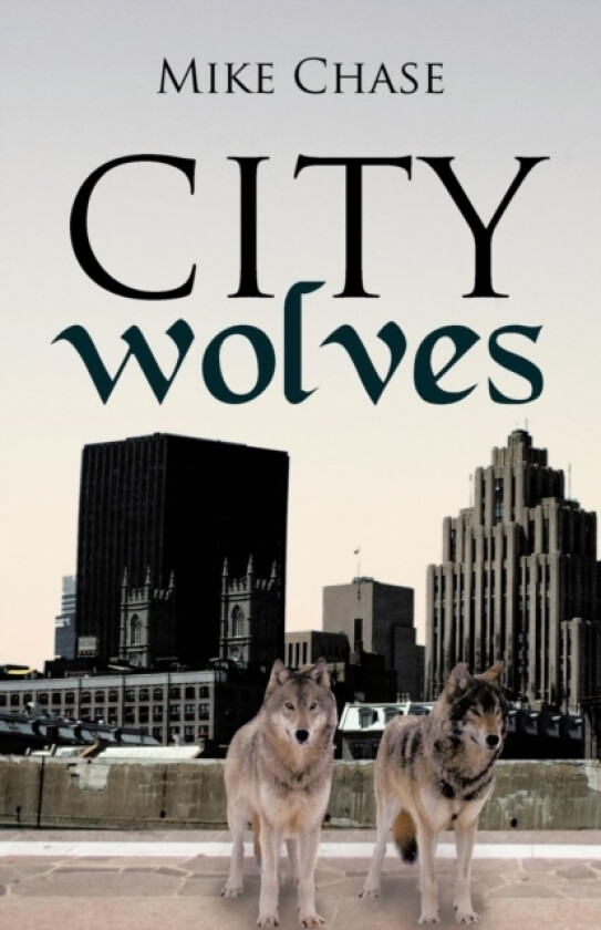 City Wolves av Mike Chase (Paperback)