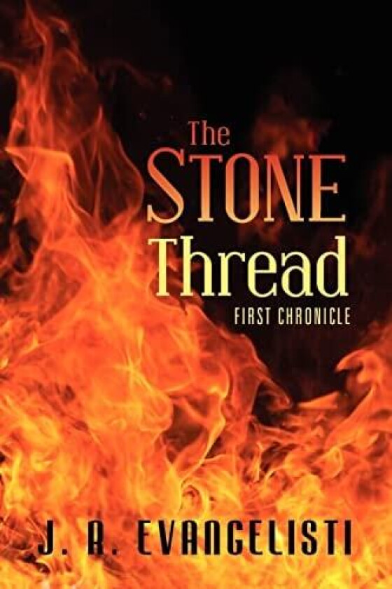 The Stone Thread av J R Evangelisti (Paperback)