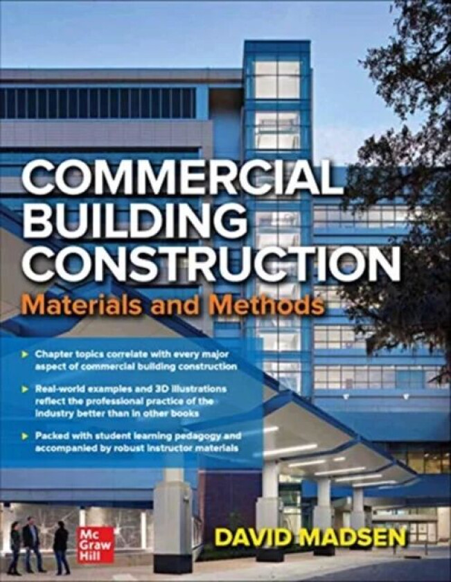 Commercial Building Construction: Materials and Methods av David Madsen