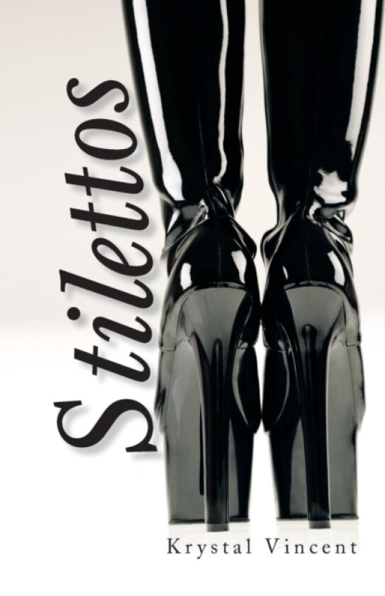 Stilettos av Krystal Vincent (Paperback)