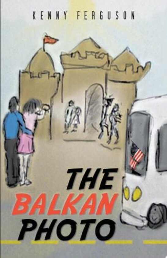 The Balkan Photo av Kenny Ferguson (Paperback)