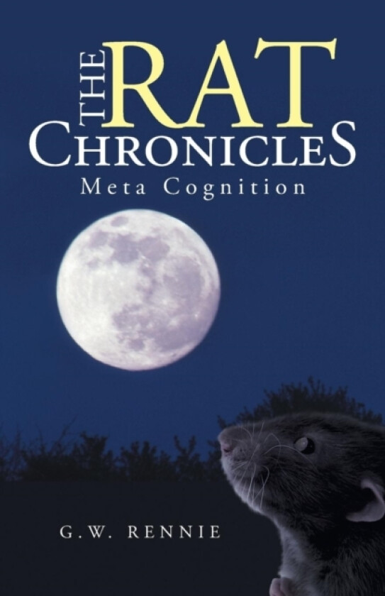 The Rat Chronicles av G W Rennie (Paperback)