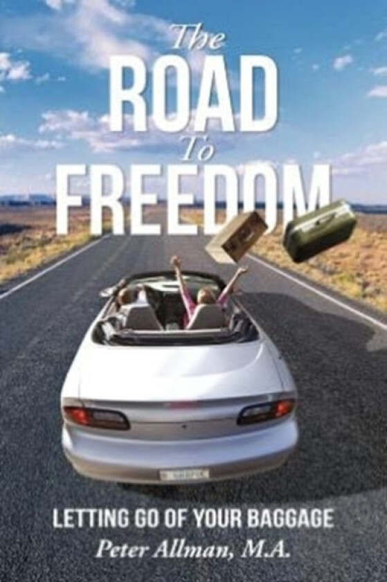 The Road to Freedom av Peter Allman (Paperback)