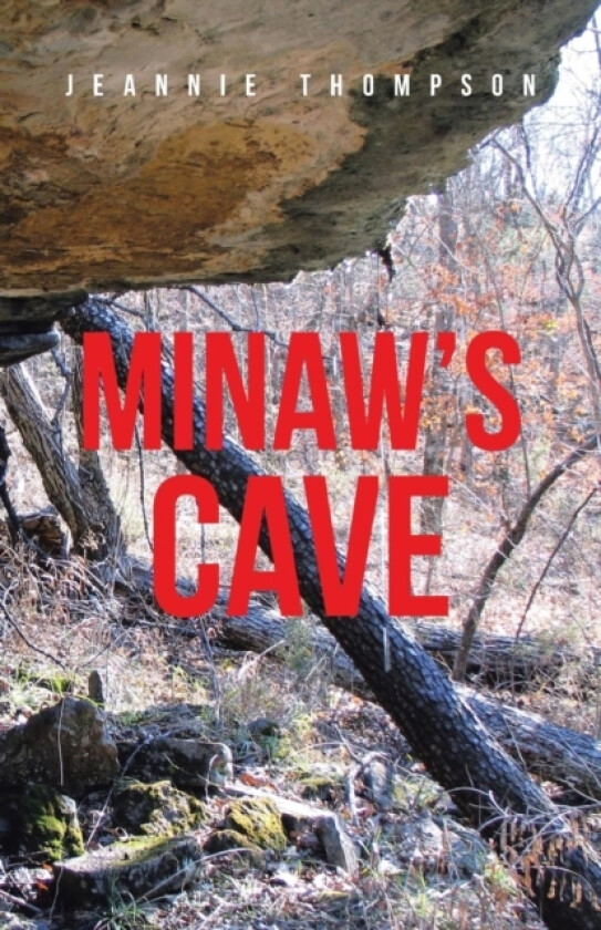 Minaw's Cave av Jeannie Thompson (Paperback)