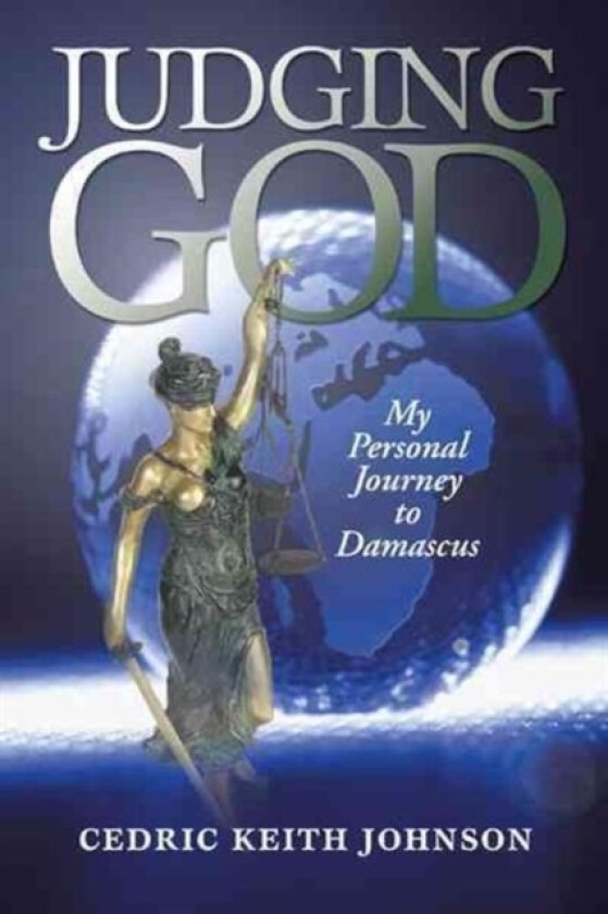 Judging God av Cedric Keith Johnson (Paperback)